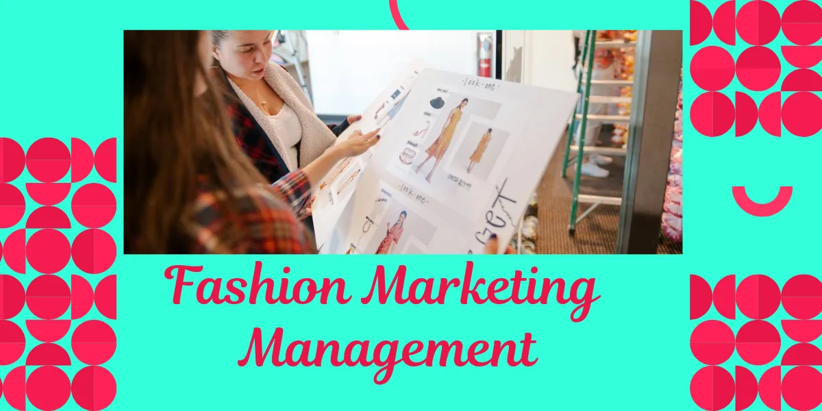 Fashion Marketing Management