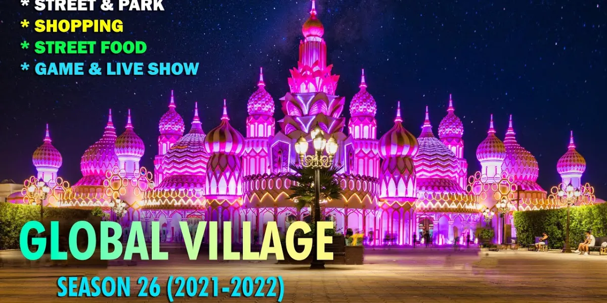 Global Village Closing Date 2021