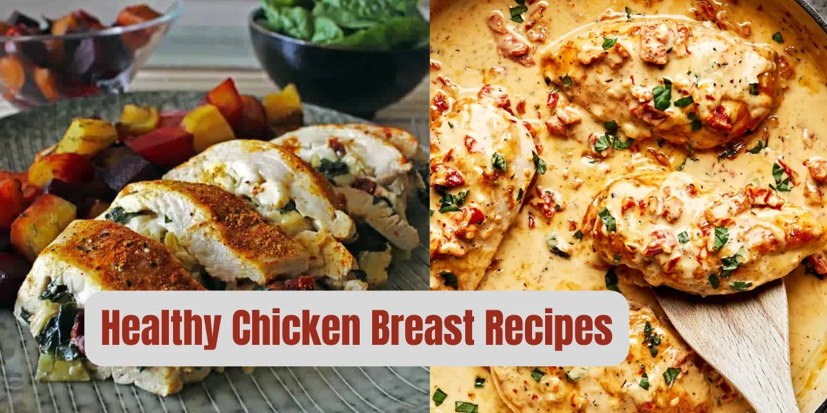 Healthy Chicken Breast Recipes