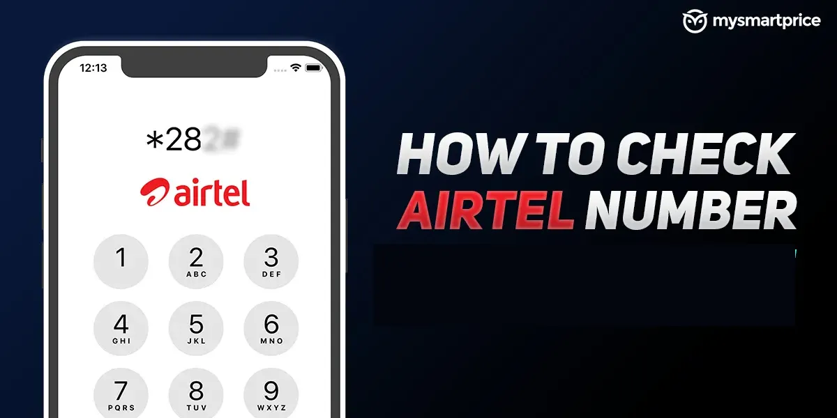 How To Check Mobile Number From Airtel Sim