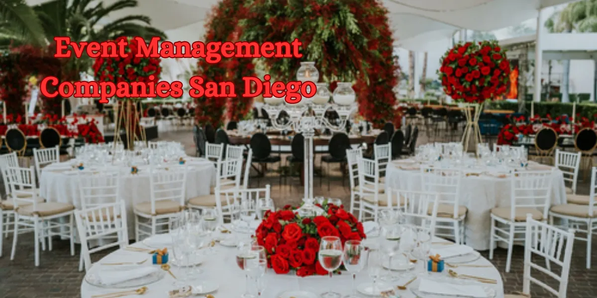 Event Management Companies San Diego