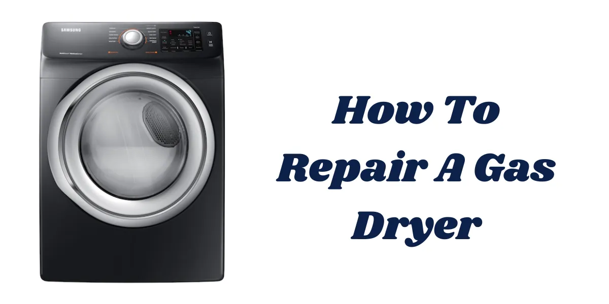 how to repair a gas dryer (1)