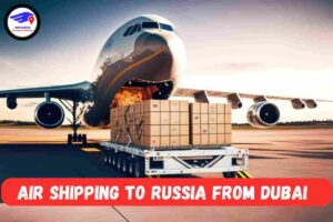 Air Cargo Shipping To Russia From Dubai