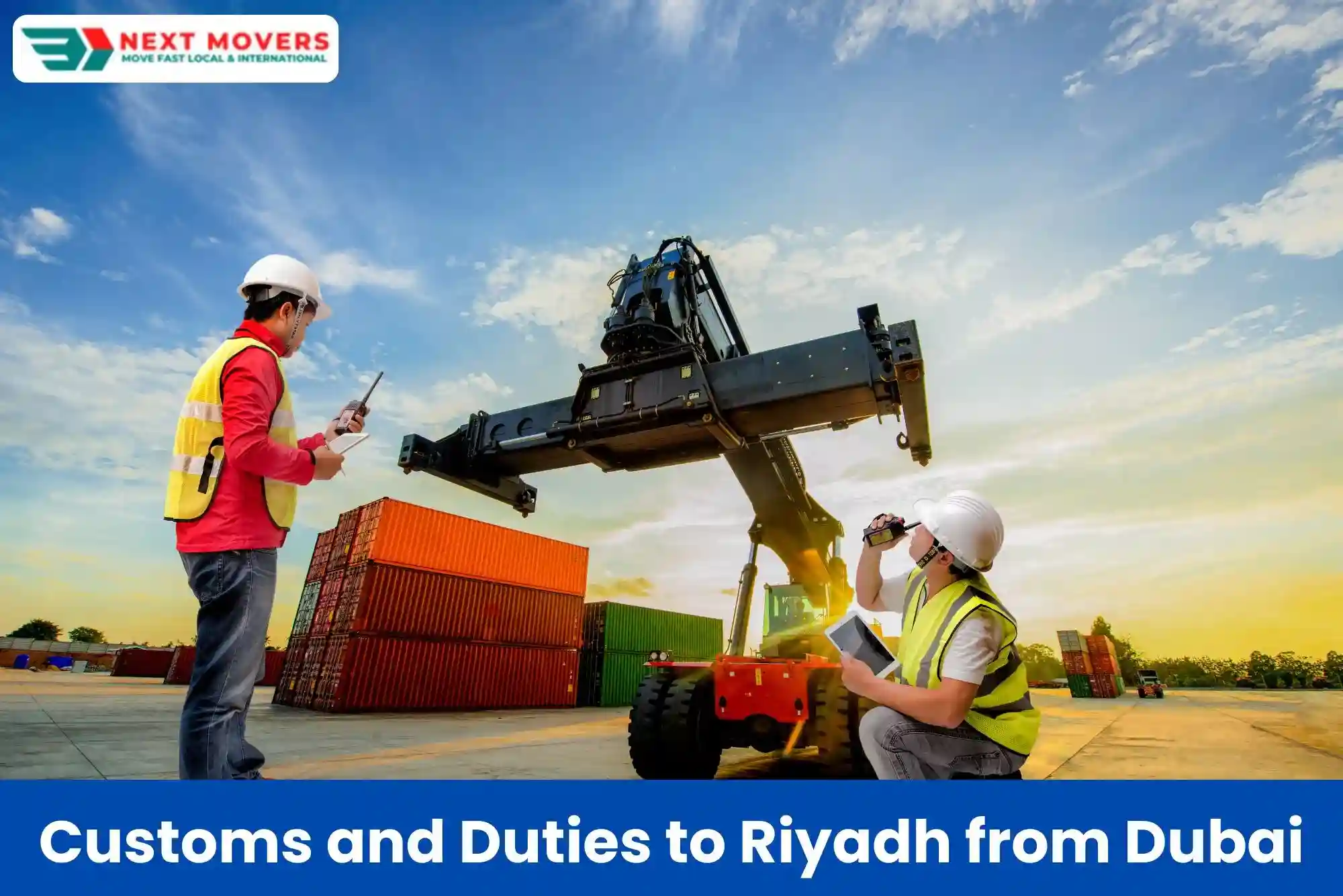 Customs and Duties to Riyadh from Dubai