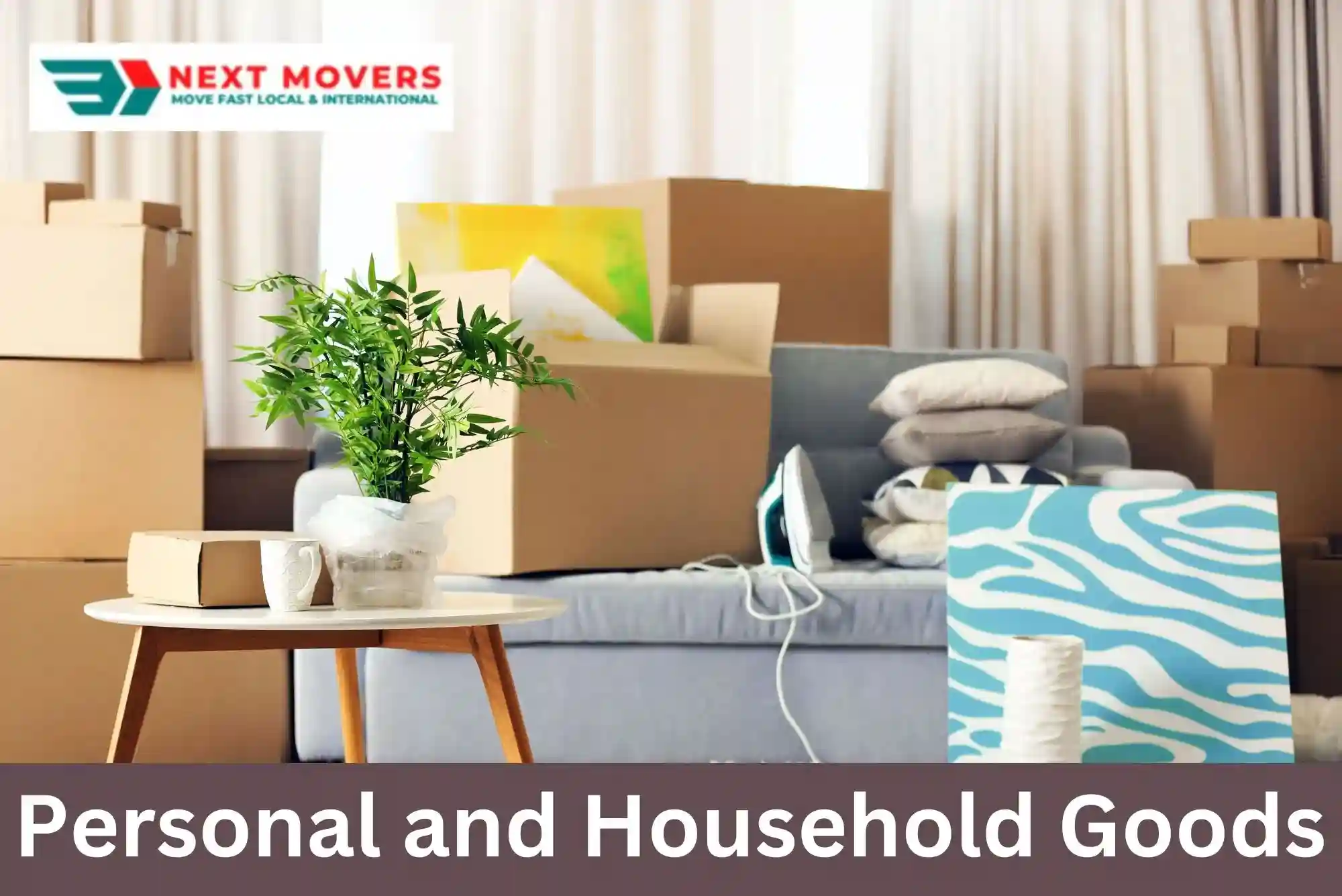 Personal and Household Goods  