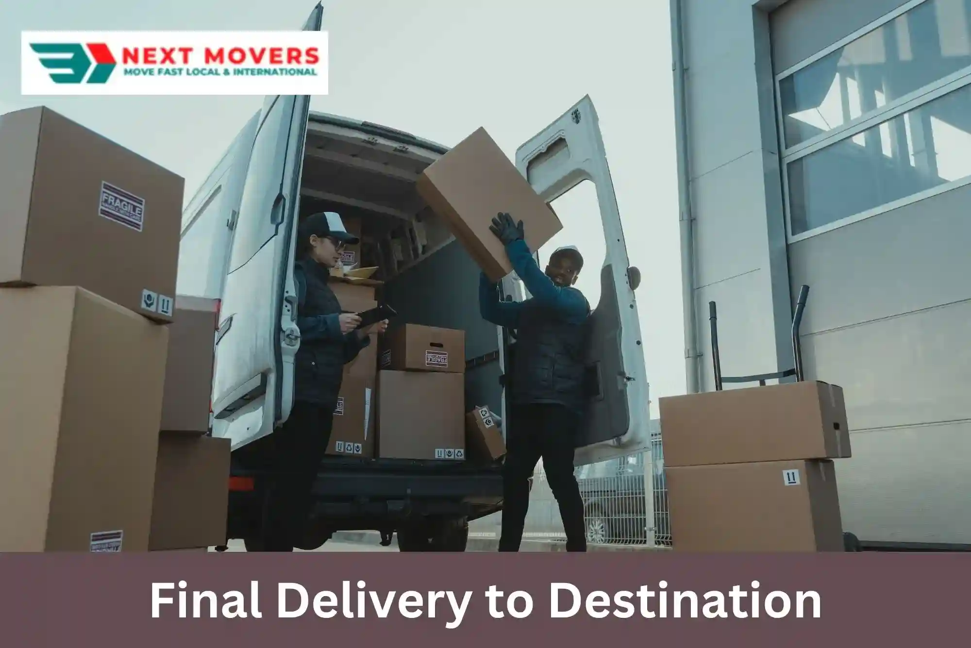Final Delivery to Destination