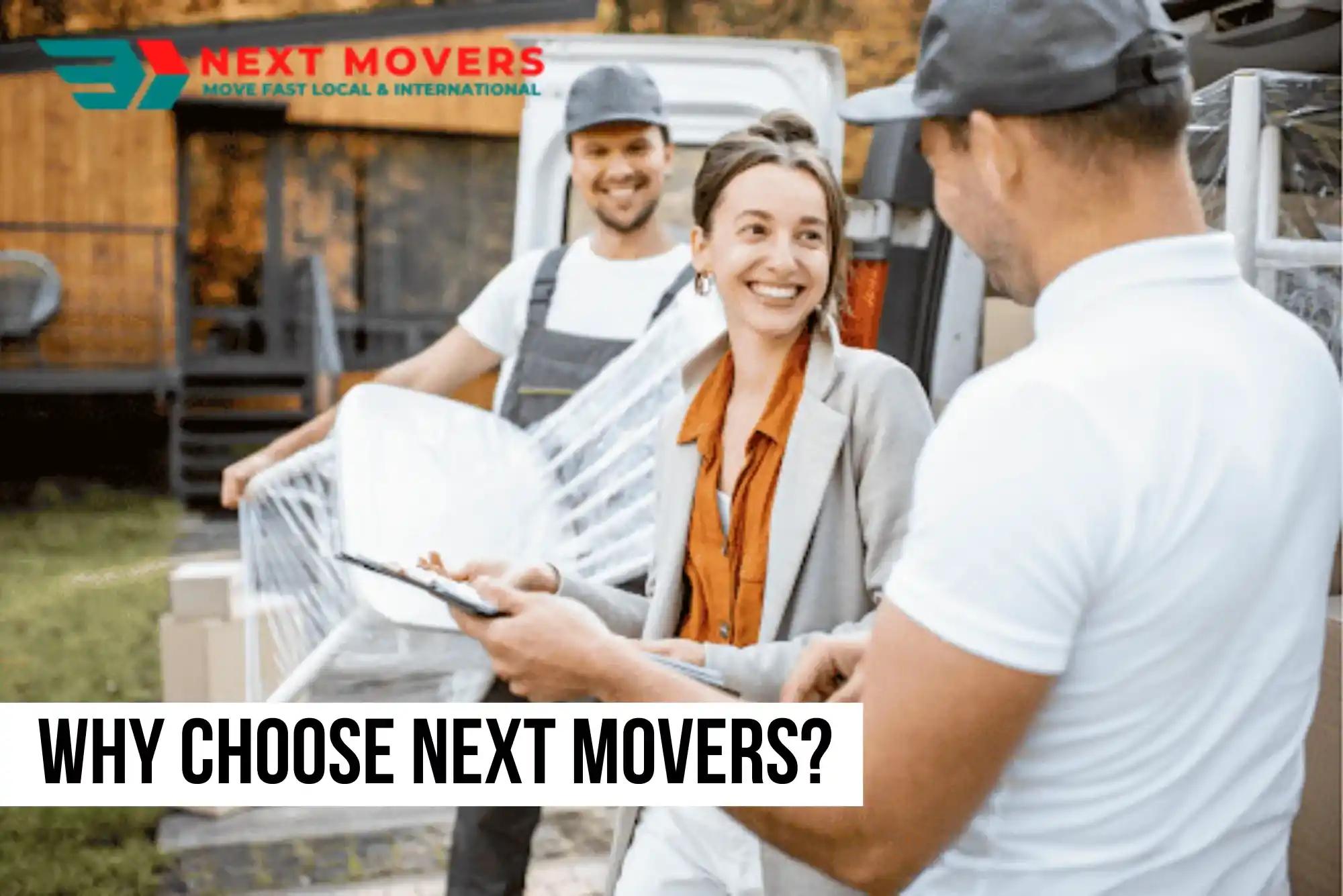 Why Choose Next Movers